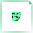 Dynamic Notes