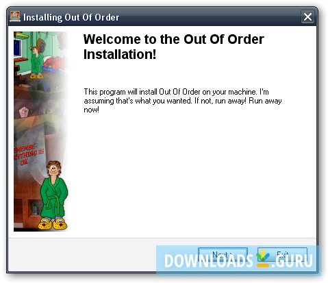 You will laugh even during the installation process